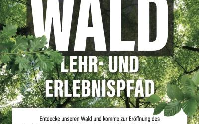 Eröffnung des Wald-Lehr & Erlebnispfad